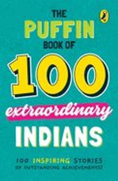 portada The Puffin Book of 100 Extraordinary Indians