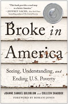 portada Broke in America: Seeing, Understanding, and Ending us Poverty (in English)