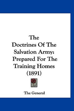portada the doctrines of the salvation army: prepared for the training homes (1891)