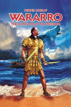 portada Wararro - The Long Road to Freedom (en Inglés)