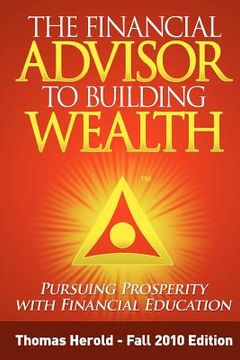 portada the financial advisor to building wealth - fall 2010 edition (en Inglés)