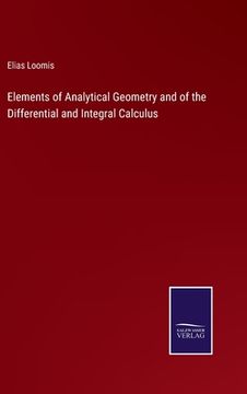 portada Elements of Analytical Geometry and of the Differential and Integral Calculus 