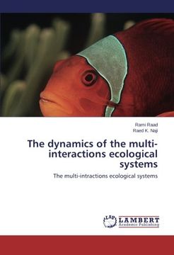 portada The Dynamics of the Multi-Interactions Ecological Systems