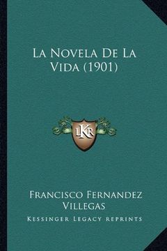 portada La Novela de la Vida (1901) (in Spanish)