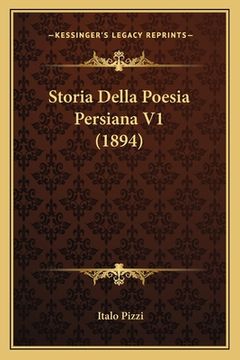 portada Storia Della Poesia Persiana V1 (1894)