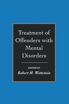 portada treatment of offenders with mental disorders (en Inglés)