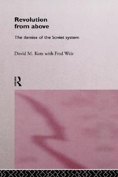 portada revolution from above: the demise of the soviet system (en Inglés)