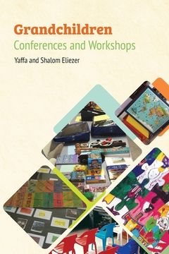 portada Grandchildren Conferences and Workshops (en Inglés)