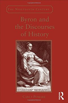 portada Byron and the Discourses of History (The Nineteenth Century Series)