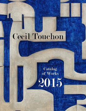portada Cecil Touchon - 2015 Catalog of Works
