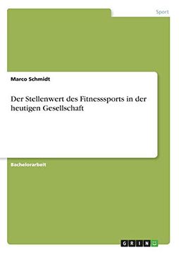 portada Der Stellenwert des Fitnesssports in der Heutigen Gesellschaft (en Alemán)