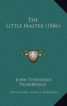 portada the little master (1886) (en Inglés)