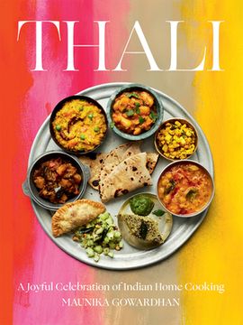 portada Thali: A Joyful Celebration of Indian Home Cooking