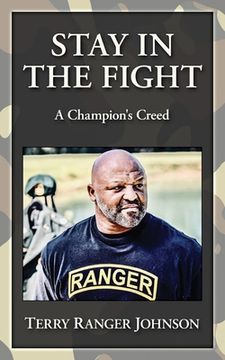 portada Stay in the Fight: A Champion's Creed (en Inglés)