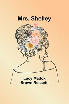 portada Mrs. Shelley (in English)