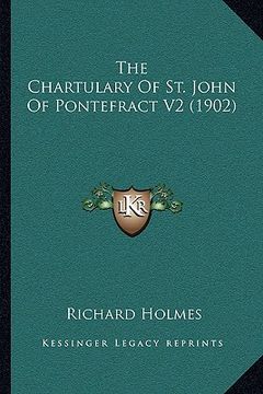 portada the chartulary of st. john of pontefract v2 (1902) (in English)
