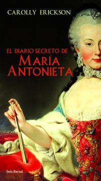portada el diario secreto de maría antonieta (in Spanish)