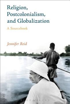 portada Religion, Postcolonialism, and Globalization: A Sourcebook (in English)