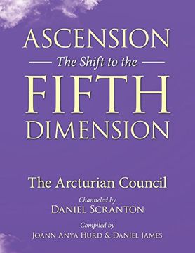 portada Ascension: The Shift to the Fifth Dimension: The Arcturian Council (en Inglés)