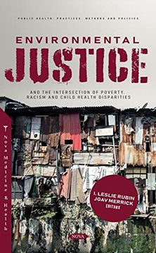 portada Environmental Justice and the Intersection of Poverty, Racism and Child Health Disparities (en Inglés)