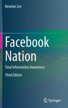 portada Facebook Nation: Total Information Awareness (en Inglés)