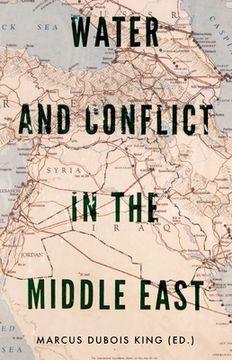 portada Water and Conflict in the Middle East (en Inglés)