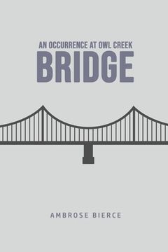 portada An Occurrence at Owl Creek Bridge (en Inglés)