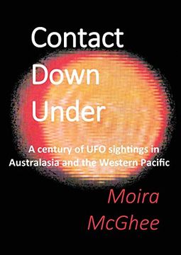 portada Contact Down Under: A Century of ufo Sightings in Australasia and the Western Pacific (in English)