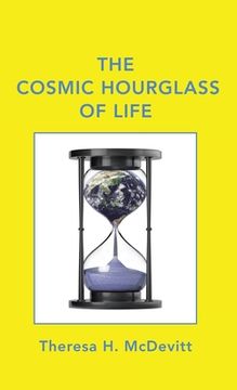 portada The Cosmic Hourglass of Life (en Inglés)