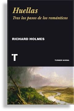 portada Huellas Tras los Pasos de los Romanticos (in Spanish)