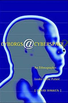 portada cyborgs@cyberspace?: an ethnographer looks to the future (en Inglés)