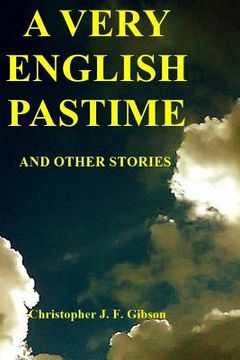 portada A Very English Pastime And Other Stories (en Inglés)