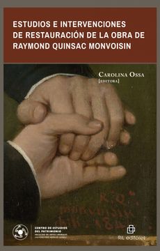 portada Estudios e intervenciones de restauración de la obra de Raymond Quinsac Monvoisin (in Spanish)