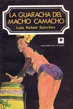 portada Guaracha del Macho Camacho, la (Coleccion Narrativa