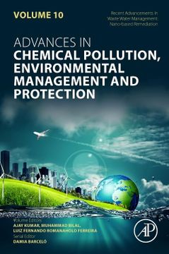 portada Recent Advancements in Waste Water Management: Nano-Based Remediation (Volume 10) (Advances in Chemical Pollution, Environmental Management and Protection, Volume 10) (en Inglés)