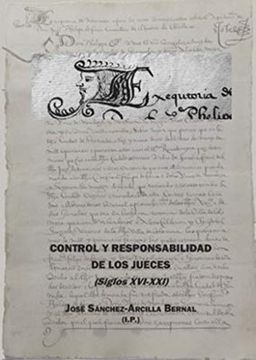 portada Control y Responsabilidad de los Jueces (Siglos Xvi-Xxi) (in Spanish)