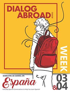 portada Everyday Spanish Conversations to Help you Learn Spanish - Week 3 (en Inglés)
