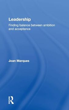 portada Leadership: Finding Balance Between Ambition and Acceptance (en Inglés)