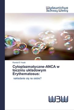 portada Cytoplazmatyczne-ANCA w toczniu ukladowym Erythematosus (en Polaco)