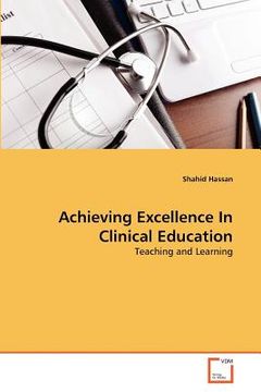 portada achieving excellence in clinical education (en Inglés)