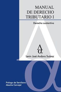 portada Manual De Derecho Tributario I. Derecho Sustantivo (universitaria) (spanish Edition)