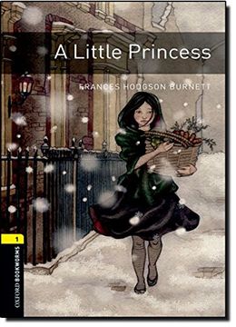 portada Oxford Bookworms Library: A Little Princess: Level 1: 400-Word Vocabulary (Oxford Bookworms Library-Human Intrest) 