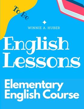 portada Elementary English Course: Grammar and Pronunciation: Grammar and Pronunciation (en Inglés)