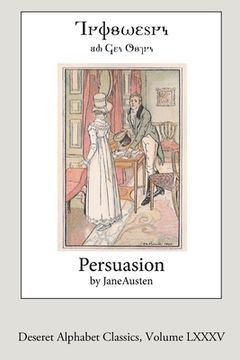 portada Persuasion (Deseret Alphabet Edition) (en Inglés)