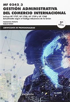 portada MF0242_3 Gestión administrativa del comercio internacional 5ª Ed. (in Spanish)