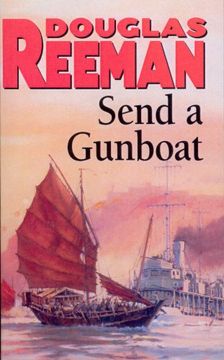 portada Send a Gunboat: World War 2 Naval Fiction
