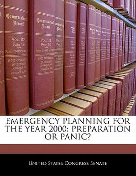 portada emergency planning for the year 2000: preparation or panic?
