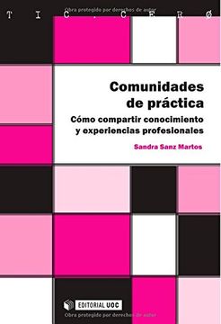 portada Comunidades de Práctica: Cómo Compartir Conocimiento y Experiencias Profesionales (Tic. Cero)