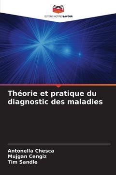 portada Théorie et pratique du diagnostic des maladies (in French)