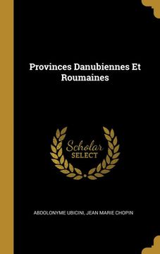 portada Provinces Danubiennes et Roumaines 